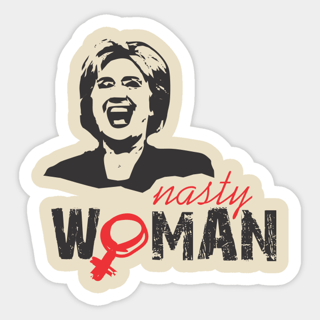 nasty woman Sticker by juraganLOGO